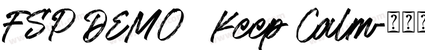 FSP DEMO   Keep Calm字体转换